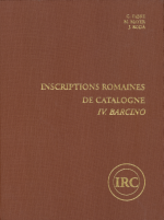 Inscriptions Romaines de Catalogne. IV.Barcino