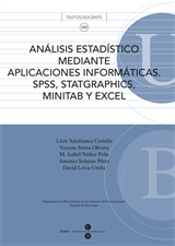Análisis estadístico mediante aplicaciones informáticas. SPSS, Statgraphics, Minitab y Excel