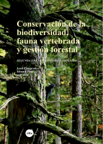 Conservación de la biodiversidad, fauna vertebrada y gestión forestal