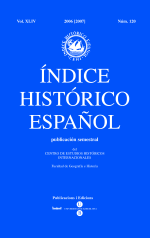 Índice Histórico Español volumen XLIV núm. 120, año 2006-07