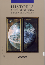 Historia, Antropología y Fuentes Orales 36. www