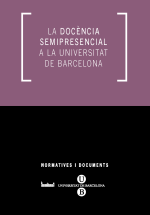 Docència semipresencial a la Universitat de Barcelona, La