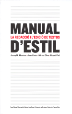 Manual d’estil: la redacció i l’edició de textos (4a edició)