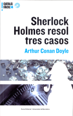 Sherlock Holmes resol tres casos (Llibre + CD-ROM)