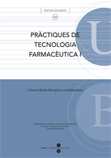 Pràctiques de tecnologia farmacèutica I