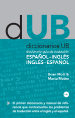 Diccionario-guía de traducción: Español-Inglés, Inglés-Español