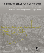Universitat de Barcelona, La. Història dels ensenyaments (1450-2010)