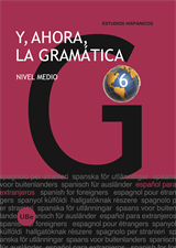 Y, ahora, la gramática 6. Nivel medio