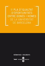 II Pla d’igualtat d’oportunitats entre dones i homes de la Universitat de Barcelona