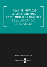 II Plan de igualdad de oportunidades entre mujeres y hombres de la Universidad de Barcelona