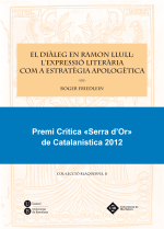 Diàleg en Ramon Llull: l’expressió literària com a estratègia apologètica, El