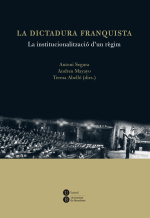 Dictadura franquista: la institucionalització d’un règim, La