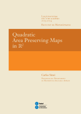 Quadratic Area Preserving Maps in R². Lliçó inaugural del curs acadèmic 2013-2014. Facultat de Matemàtiques