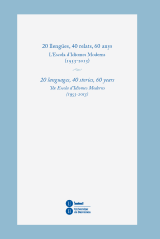 20 llengües, 40 relats, 60 anys. L’Escola d’Idiomes Moderns (1953-2013)