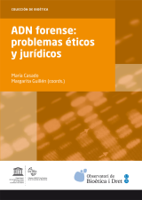 ADN forense: problemas éticos y jurídicos (eBook)