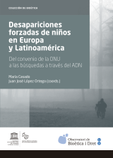 Desapariciones forzadas de niños en Europa y Latinoamérica. Del convenio de la ONU a las búsquedas a través del ADN