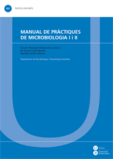 Manual de pràctiques de Microbiologia I i II