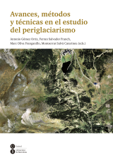 Avances, métodos y técnicas en el estudio del periglaciarismo