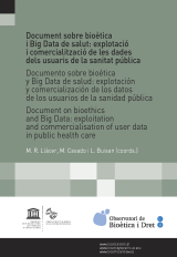 Document sobre bioètica i Big Data de salut: explotació i comercialització de les dades dels usuaris de la sanitat pública