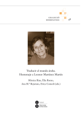 Traducir el mundo árabe. Homenaje a Leonor Martínez Martín (eBook)