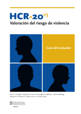 HCR-20v3: Valoración del riesgo de violencia. Guía del evaluador