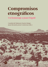 Compromisos etnográficos. Un homenaje a Joan Frigolé