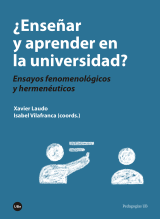 ¿Enseñar y aprender en la universidad? Ensayos fenomenológicos y hermenéuticos