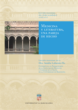 Medicina y literatura, una pareja de hecho. Lección inaugural curso 2016-2017