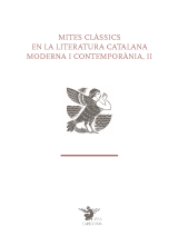 Mites clàssics en la literatura catalana moderna i contemporània, II