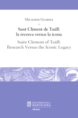 Sant Climent de Taüll: la recerca versus la icona / Saint Clement of Taüll: Research Versus the Iconic Legacy