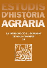 Estudis d’Història Agrària 28. La introducció i l’expansió de nous conreus