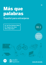 Más que palabras. Español para extranjeros B1.1 (2.ª edición)