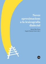 Noves aproximacions a la lexicografia dialectal