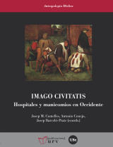 Imago civitatis. Hospitales y manicomios en Occidente