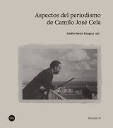 Aspectos del periodismo de Camilo José Cela