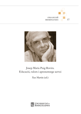 Josep Maria Puig Rovira. Educació, valors i aprenentatge servei
