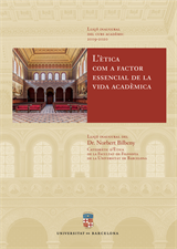 Ètica com a factor essencial de la vida acadèmica, L’. Lliçó inaugural curs 2019-2020 (eBook)