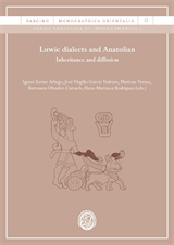 Luwic dialects and Anatolian: Inheritance and diffusion