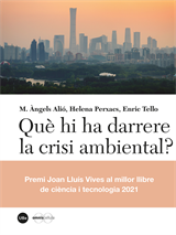 Què hi ha darrere la crisi ambiental? Aportacions des de l’ecologia social