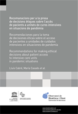 Recomanacions per a la presa de decisions ètiques sobre l’accés de pacients a unitats de cures intensives en situacions de pandèmia (eBook)