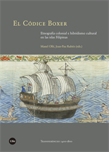 Códice Boxer, El. Etnografía colonial e hibridismo cultural en las islas Filipinas