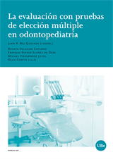 evaluación con pruebas de elección múltiple en odontopediatría, La 