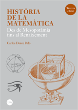 Història de la matemàtica. Des de Mesopotàmia fins al Renaixement (3a edició)