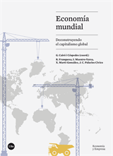 Economía mundial. Deconstruyendo el capitalismo global