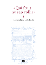 «Qui fruit ne sap collir». Homenatge a Lola Badia (eBook)