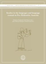 Studies in the languages and language contact in Pre-Hellenistic Anatolia