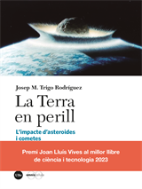 La Terra en perill. L’impacte d’asteroides i cometes