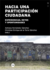 Hacia una participación ciudadana. Experiencias, retos y oportunidades (eBook)