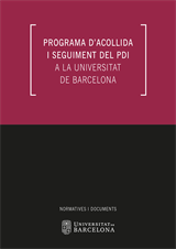 Programa d’acollida i seguiment del personal docent i investigador a la Universitat de Barcelona (eBook)