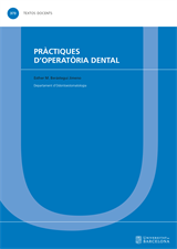 Pràctiques d’operatòria dental (2a edició)